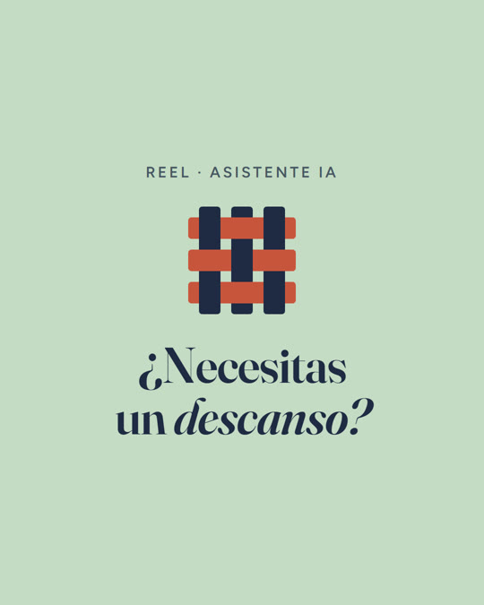 Reel: ¿Necesitas un descanso?
